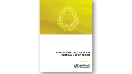 Educational modeules on clinical use of blood.png